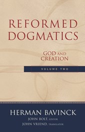 Reformed Dogmatics – God and Creation