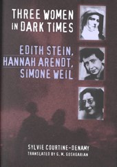 Three Women in Dark Times