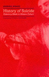 History of Suicide - Georges (Georges Minois Minois - 9780801866470