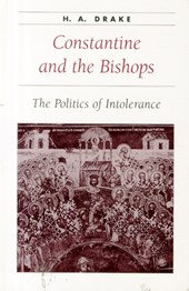 Constantine and the Bishops