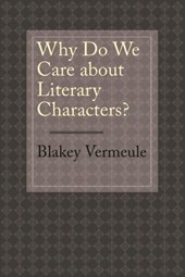 Why Do We Care about Literary Characters?