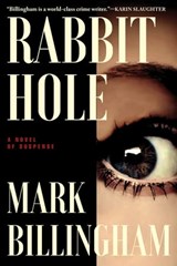 Rabbit Hole - Mark Billingham - 9780802158710