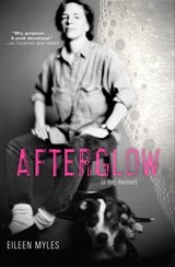 Afterglow - Eileen Myles - 9780802188786