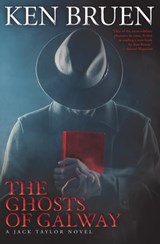The Ghosts of Galway - Ken Bruen - 9780802188847