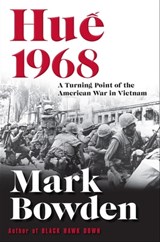 Hue 1968 - Mark Bowden - 9780802189240