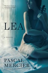 Lea - Pascal Mercier - 9780802189301