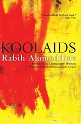 Koolaids - Rabih Alameddine - 9780802190970
