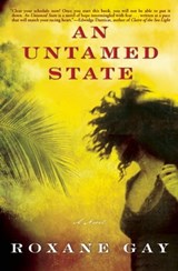 An Untamed State - Roxane Gay - 9780802192677