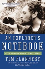 An Explorer's Notebook - Tim Flannery - 9780802192790