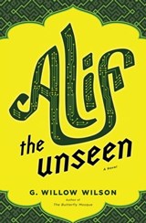 Alif the Unseen - G. Willow Wilson - 9780802194626