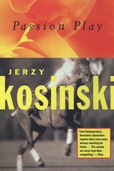 Passion Play - Jerzy Kosniski - 9780802195777