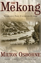 The Mekong - Milton Osborne - 9780802196095