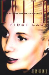 Evita, First Lady - John Barnes - 9780802196521