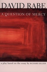 A Question of Mercy - David Rabe - 9780802196842