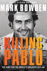 Killing Pablo - Mark Bowden - 9780802197573