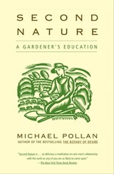 Second Nature - Michael Pollan - 9780802198617