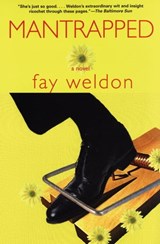 Mantrapped - Fay Weldon - 9780802199263