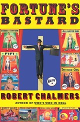Fortune's Bastard - Robert Chalmers - 9780802199737