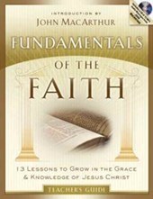 Fundamentals Of The Faith Teacher'S Guide
