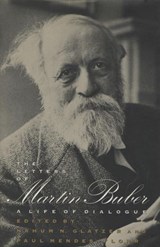 The Letters of Martin Buber - Martin Buber - 9780804150132