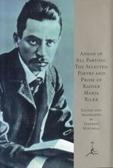 Ahead of All Parting - Rainer Maria Rilke - 9780804153577