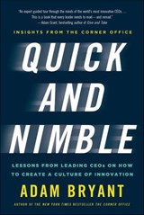 Quick and Nimble - Adam Bryant - 9780805097023