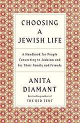 Choosing a Jewish Life, Revised and Updated - Anita Diamant - 9780805212198