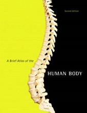 Brief Atlas of the Human Body, a Valuepack Only