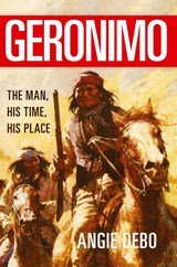 Geronimo - Angie Debo - 9780806118284