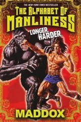 Alphabet of Manliness (revised and updated) - Maddox - 9780806532080