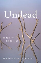Undead - Madeline Vosch - 9780807016565