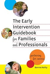 The Early Intervention Guidebook for Families and Professionals