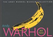 Andy Warhol, 365 Takes