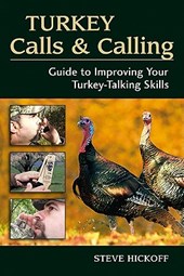 Turkey Calls and Calling