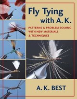 Fly Tying with A. K. - A. K. Best - 9780811742900