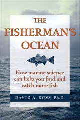 The Fisherman's Ocean - David A Ross - 9780811743785
