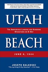 Utah Beach - Joseph Balkoski - 9780811744003