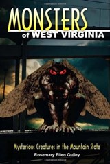 Monsters of West Virginia - Rosemary Ellen Guiley - 9780811745772