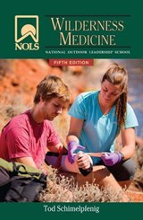 NOLS Wilderness Medicine - Tod Schimelpfenig ; Joan Safford - 9780811749886