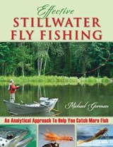 Effective Stillwater Fly Fishing - Michael Gorman - 9780811759151