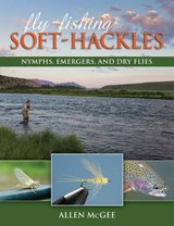 Fly-Fishing Soft-Hackles - Allen McGee ; David Hall - 9780811765626