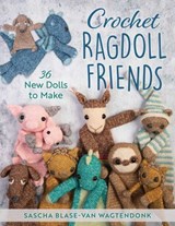 Crochet Ragdoll Friends - Sascha Blase-Van Wagtendonk - 9780811771719