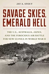 Savage Skies, Emerald Hell - Jay A. Stout - 9780811775649
