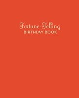 Fortune-Telling Birthday Book - Chronicle Books - 9780811870740