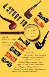 A Study in Sherlock - Lee Child ; Alan Bradley ; Laura Lippman - 9780812982473