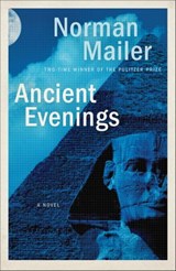 Ancient Evenings - Norman Mailer - 9780812986075