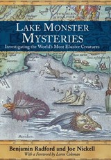 Lake Monster Mysteries - Benjamin Radford ; Joe Nickell - 9780813136967