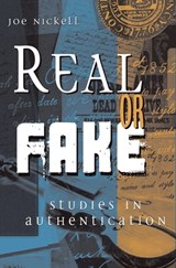 Real or Fake - Joe Nickell - 9780813139104