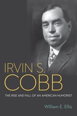 Irvin S. Cobb - William E. Ellis - 9780813174006