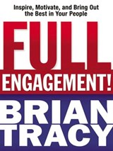 Full Engagement! - Brian Tracy - 9780814416907